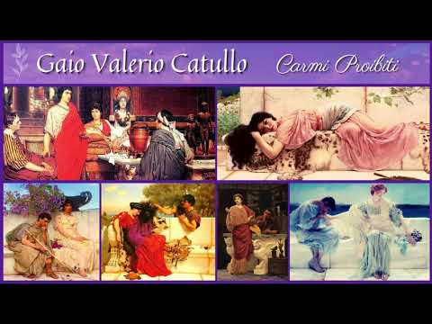 CATULLO "Carmi Proibiti"