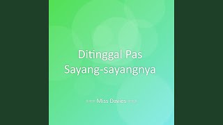 Download lagu Ditinggal Pas Sayang-sayangnya mp3