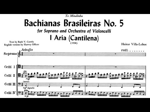 Heitor Villa-Lobos - Bachianas Brasileiras No. 5, W389