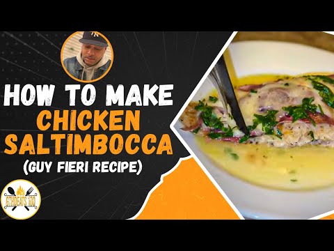 How to Make Chicken Saltimbocca (Guy Fieri Recipe)