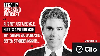 How Technology Reshapes Law: Practical Guidance from Clio’s Solutions Champion Damien Riehl - S9E42