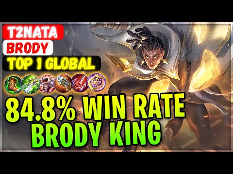 Brody King 84.8% Win Rate Build [ Top 1 Global Brody ] T2nata- Mobile Legends Gameplay And Build