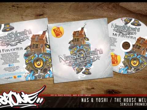 MI FAVORITA  NAS & YOSHI