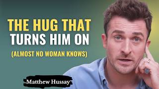 When You Go to Hug a Man, NEVER do this | Matthew Hussey
