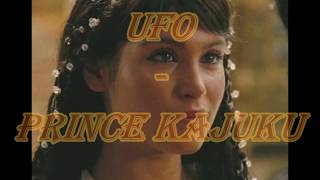 UFO - Prince Kajuku/The Coming Of Prince Kajuku