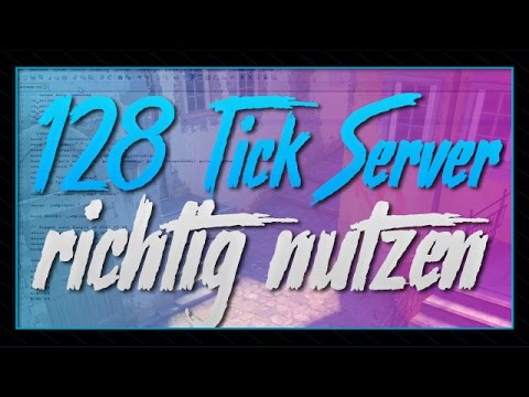 So nutzt du 128-Tick-Server WIRKLICH! - CS:GO Quick Tips #002