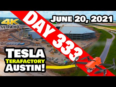 Tesla Gigafactory Austin 4K  Day 333 - 6/20/21 - Tesla Terafactory Texas - NEW ROAD AT GIGA TEXAS!