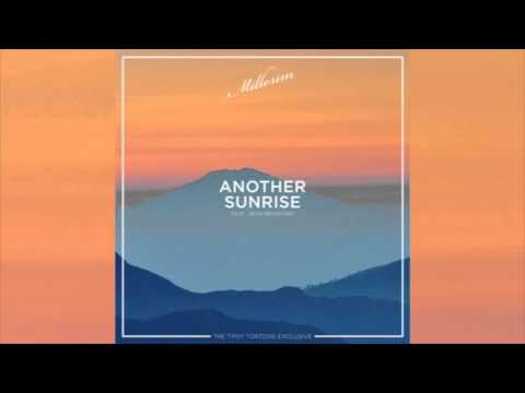 Millesim - Another Sunrise (feat. Sean Bradford)