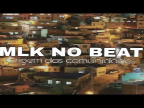MLK NO BEAT EP ORIGEM DAS COMUNIDADE SETEMBRO 2K23