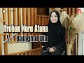 AI KHODIJAH IFROHUN NURU ATANA X BALAGHAL ULA