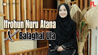 Download lagu AI KHODIJAH - IFROHUN NURU ATANA X BALAGHAL ULA mp3