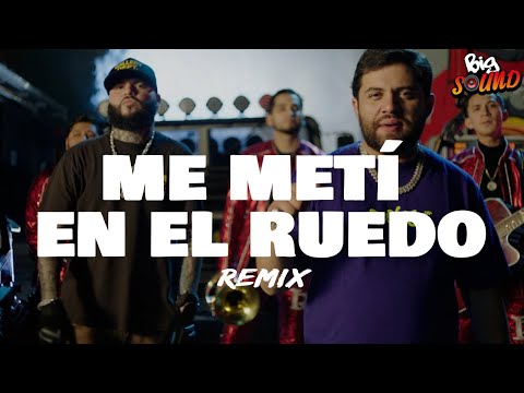 Luis R Conriquez, Farruko - Me Metí En El Ruedo Remix (Letra)