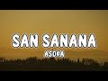 SAN SANANA (Lyrics) - Asoka (Tiktok) Aakash Hain Koyi Prem Kavi