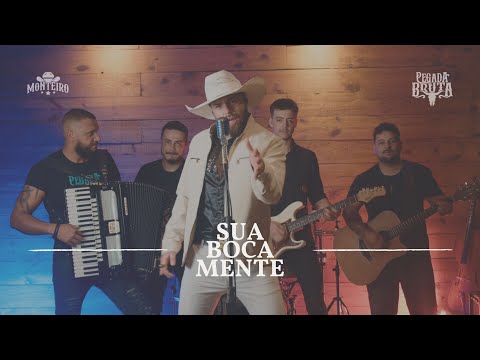 MONTEIRO - Sua Boca Mente (Cover)