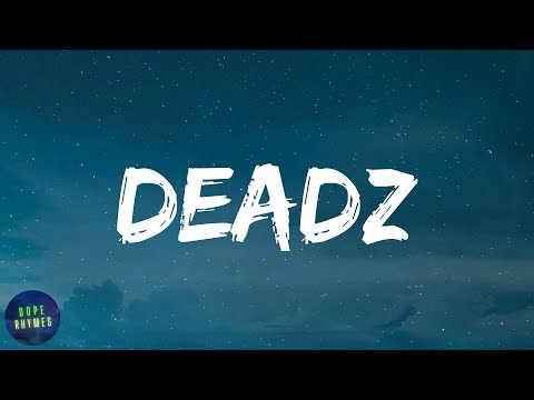 Migos - Deadz (feat. 2 Chainz) (lyrics)