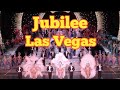 Jubilee Show Las Vegas