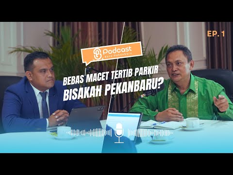 Bebas Macet, Tertib Parkir, Bisakah Pekanbaru?