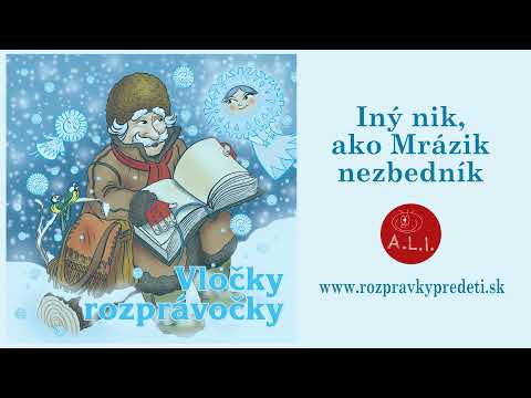 Iný nik, ako Mrázik nezbedník - rozprávka účinkujú Ivan Romančík, Henrieta Jančišinová