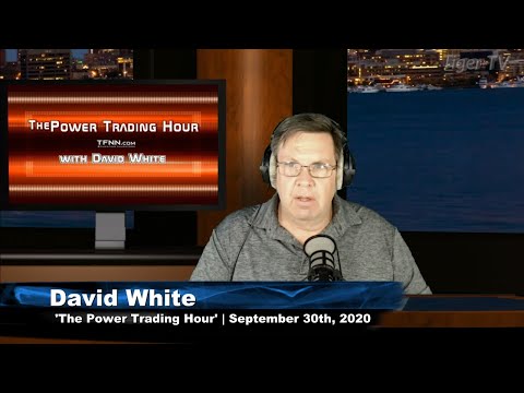 September 30th, Power Trading Hour with David White on TFNN - 2020