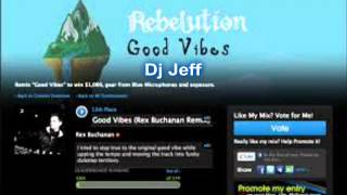 Rebelution - Safe and Sound (Dj Jeff  Remix)
