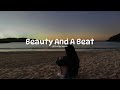 Justin Bieber Beauty And A Beat Speed Up Reverb
