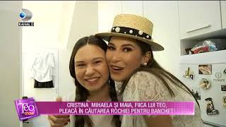 Teo Show (11.05.2018) - Fiica lui Teo, Maia, in cautare rochiei pentru banchet!