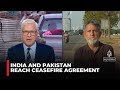 India Pakistan Ceasefire Trump Says India Pakistan Have Agreed Ceasefire