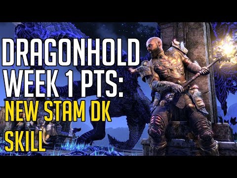 New Stam DK Skill - ESO PTS 5.2 - Dragonhold