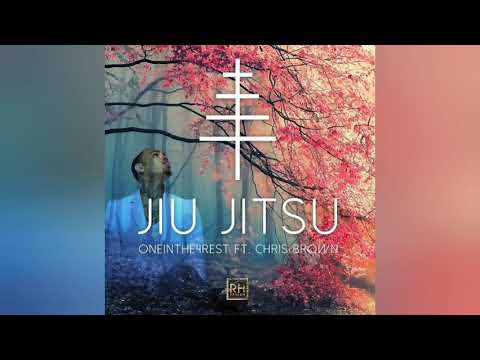 oneInthe4Rest - Jiu Jitsu ft. Chris Brown (Audio)