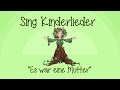 Es war eine Mutter - Kinderlieder zum Mitsingen ...