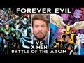 Forever Evil VS X Men Battle Of The Atom Best Comic Book Event