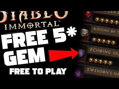 How To Farm 5 Star Legendary Gems F2P EXTREME Free To Play EFFICENCY - Diablo Immortal