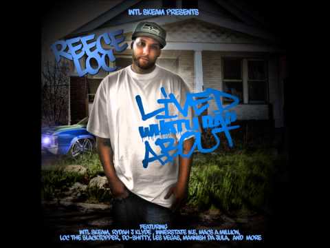Reece Loc - Get'n To The Money Feat  Intl Skeam