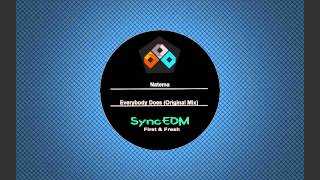 Natema - Everybody Does (Original Mix)