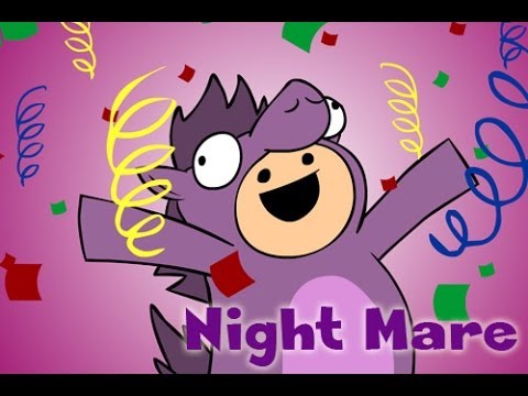 Video thumbnail for Night Mare