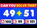 The Ultimate Math Quiz 100 Sum Questions From Easy To Impossible