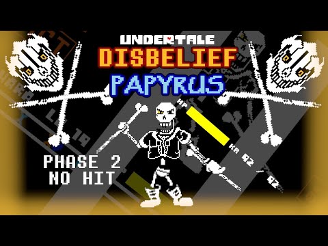 [NO HIT] Undertale: Disbelief Papyrus Phase 2 (Unofficial)