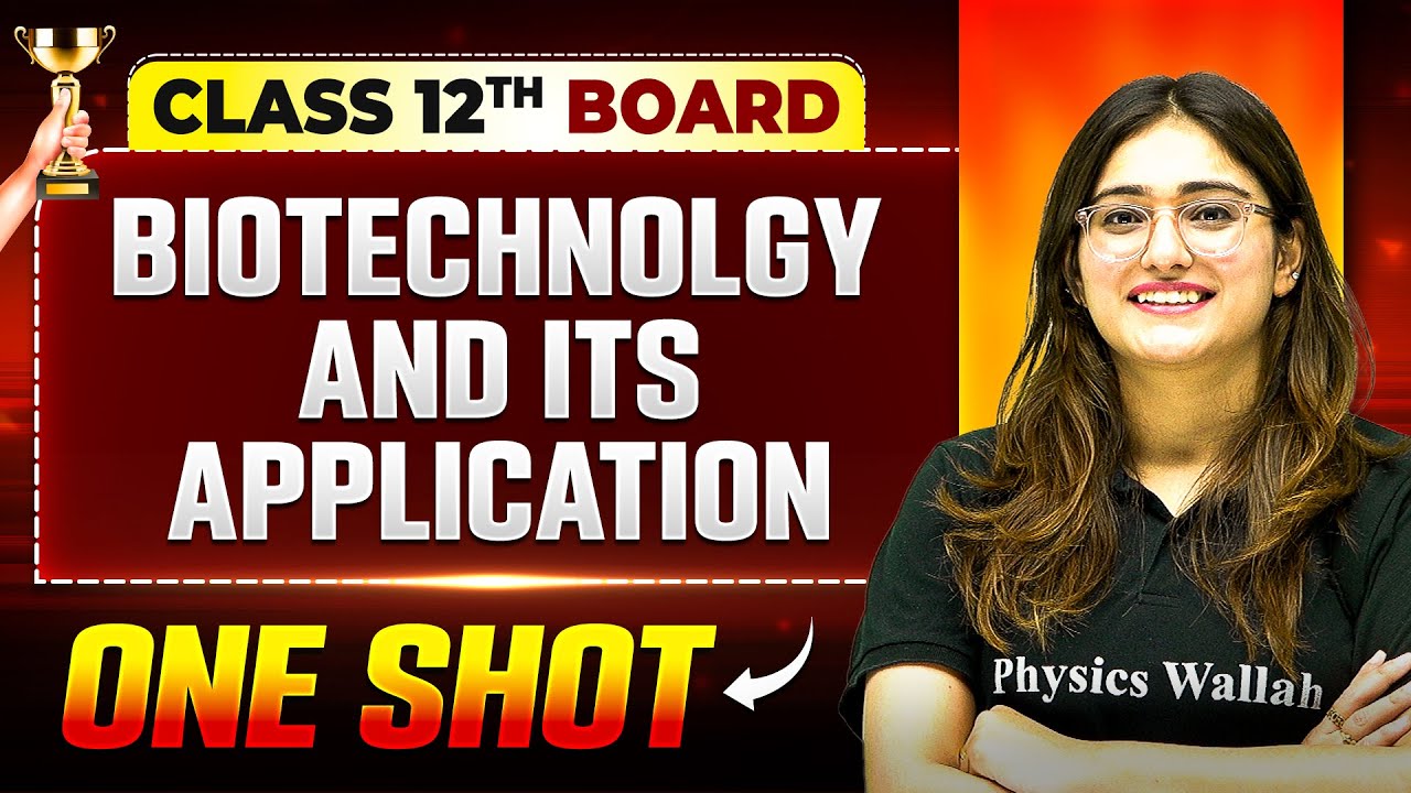 Biotechnology And Its Application One Shot | Biology | Class 12th Boards | Vijeta 2025