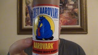 &quot;Secret Aardvark&quot; Habanero Hot Sauce...Best Hot Sauce Ever ???