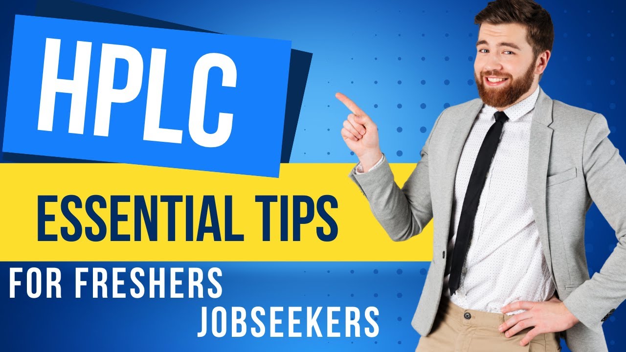 Essential Tips for #HPLC Instrument for Freshers and Job seekers   #job #india #quality #free
