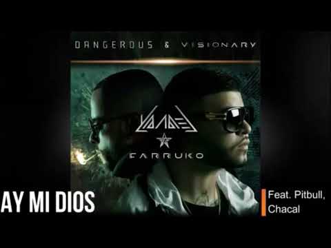 Yandel - Ay MI Dios (feat. Pitbull, & Chacal)
