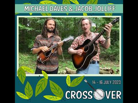 PERFORMING AT CROSSOVER 2023: Michael Daves & Jacob Jolliff