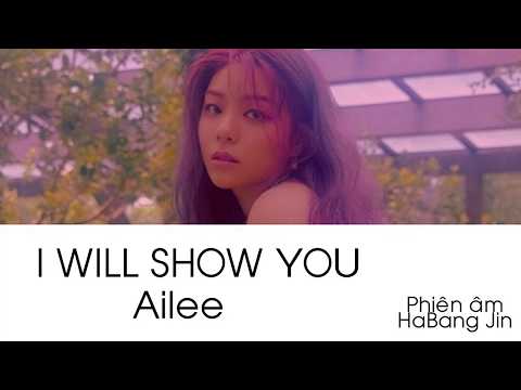 [Phiên Âm Tiếng Việt]-I will show you-Ailee