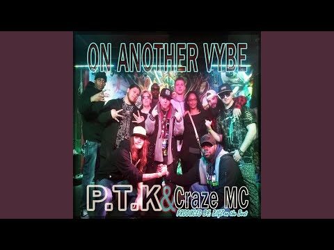 On Another Vybe (feat. Craze Mc)