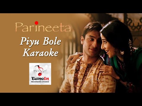 Piyu Bole Karaoke with Lyrics | Sonu Nigam, Shreya Ghoshal | Saif Ali Khan, Vidya Balan