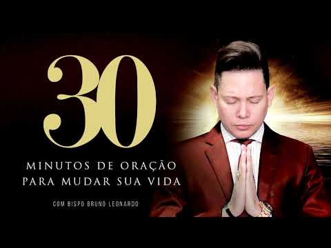 30 MINUTOS DE ORAÇÃO MUITO PODEROSA
