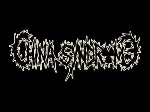China Syndrome - Choke