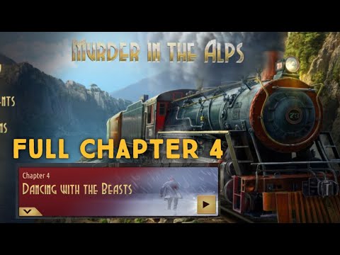 Murder In the Alps FULL Chapter 4 Dancing With the Beast Walkthrough