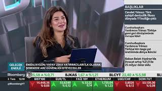 Bloomberg HT / Gelecek Enerji Programı / ENSİA YKB Elvan Aygün Anbar / 3 Temmuz 