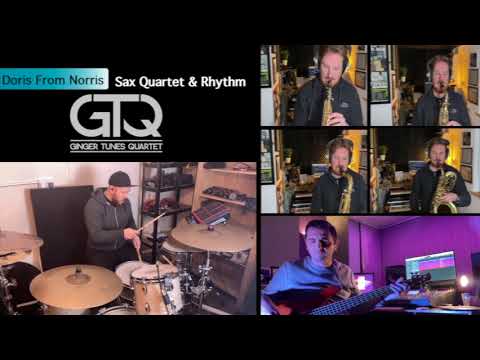 Doris From Norris For Sax Quartet with Rhythm Section by Mike Smith